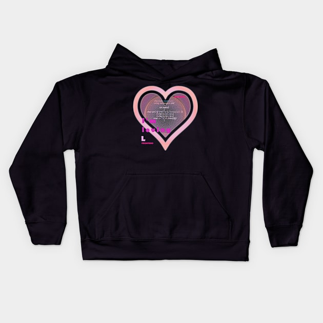 Valentine for L programmer Kids Hoodie by GraphGeek